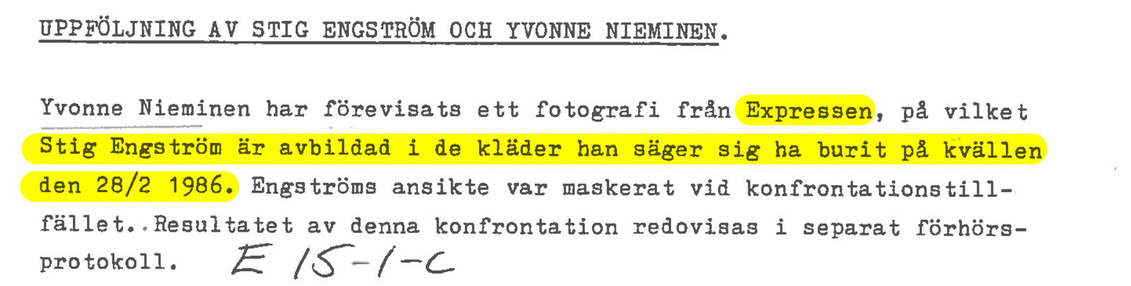 Uppföljning av Stig Engström och Yvonne Nieminen.